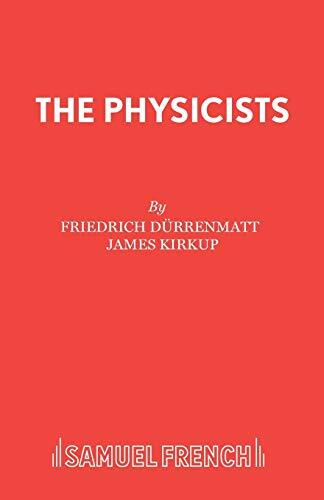 The physicists friedrich - physicists, by