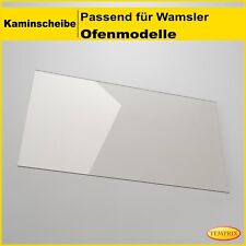 Kaminglas plan für Wamsler Ofenmodelle Kaminofen Kaminscheibe Ofenscheibe Glas