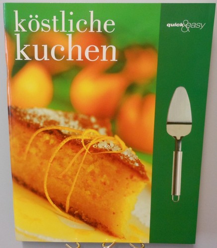 Köstliche kuchen kochbuch - köstliche,