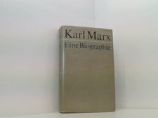 Karl Marx. Eine Biographie