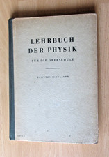 DDR Buch Physik 10.Klasse Wellen Schall Licht Optik Strom elektrisches Feld 1954