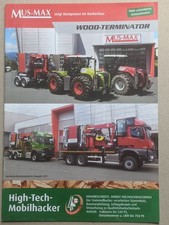 MUS-MAX WOOD-TERMINATOR High-Tech Mobilhacker LKW Traktor Holz Häcksler Prospekt