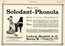 Ludwig Hupfeld A.G. Berlin W. Solodant- Phonola Historische Annonce von 1908