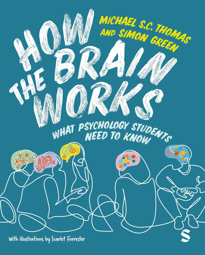 How the brain works what - how,