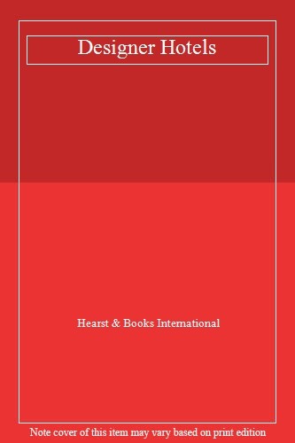 Designer hotels hearst books - hotels,hearst,