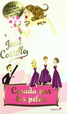 Casada por los - , pelos