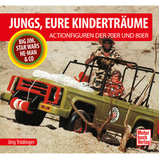 Jungs, Eure Kinderträume: Die