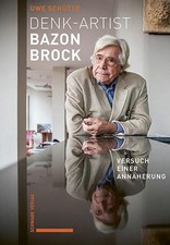 Denk-Artist Bazon Brock | Uwe