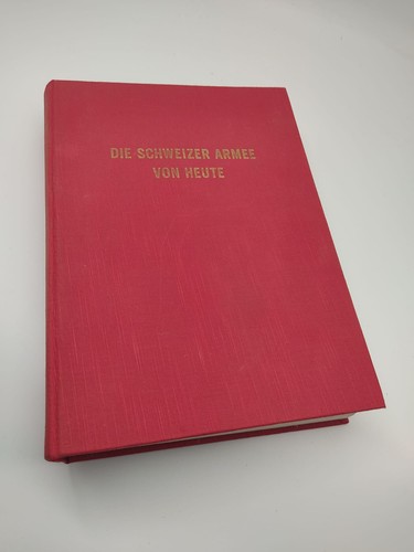Die schweizer armee - die, von