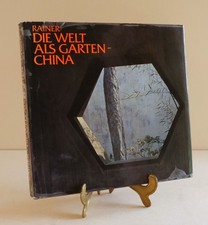 Die Welt als Garten - China