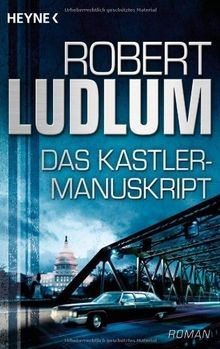 Das kastler manuskript roman - das, kastler-manuskript: