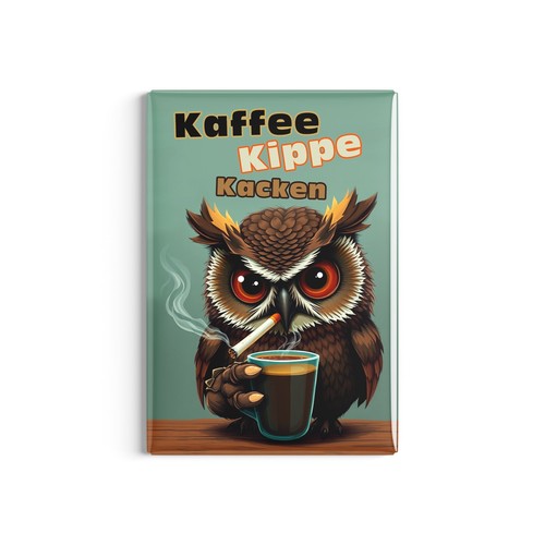 Magnet kaffee kippe kacken - kippe,