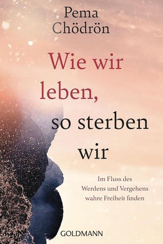 Pema chödrön wie wir - chödrön,