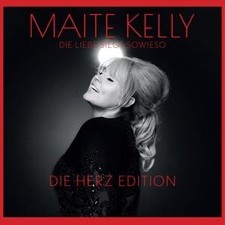 CD Kelly,Maite - Die Liebe Siegt Sowieso (Die Herz Edition) #1907301