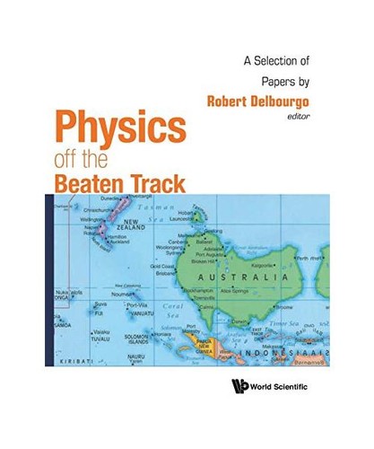 Physics off the - , beaten