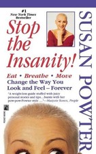 Susan Powter Stop the Insanity (Taschenbuch)