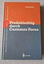 Produkterfolg durch Customer Focus, Markus Kramer 