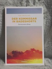 Der Kommissar in Badeshorts : Fuerteventura-Krimi. Emons: Kriminalroman Frühling