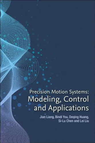 Precision motion systems - precision,