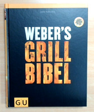 Weber's Grillbibel - Jamie Purviance (2010, Gebunden)   (Zustand sehr gut)