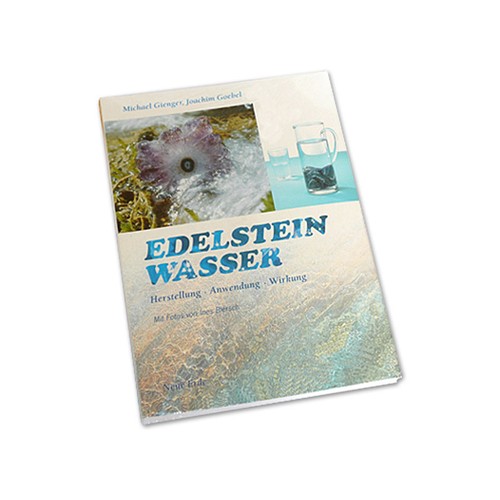 Edelsteinwasser herstellung - edelsteinwasser,