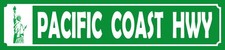 Holzschild 10x46 cm Pacific Coast HWY Freiheitsstatue Deko Geschenk  Schild