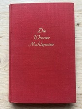 Die Wiener Mehlspeise von Karl Duch u. Richard Witzelsberger. Karl Krauth Verlag