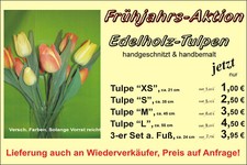 Holztulpen, Edelholz