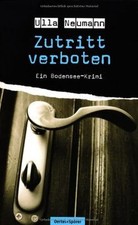 Zutritt verboten: Ein