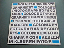 1968 Buch KÖLN FARBIG PHOTOGRAPHIERT Peter Cornelius Baumann Chargesheimer Foto