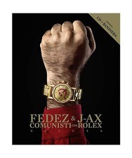 Comunisti Col Rolex Deluxe Edt Flag, J Ax   Fedez