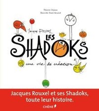 JACQUES ROUXEL ET LES SHADOKS