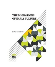 The Migrations Of Early