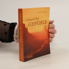 Canyon der Gefühle  | 