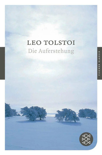 Auferstehung roman leo tolstoi - leo,