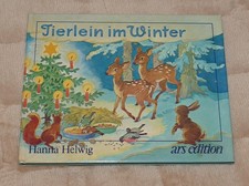 Antikes Bilderbuch: Tierlein im Winter, von Hanna Helwig, 1956, ARS Edition