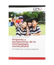 Orígenes y perspectivas de la