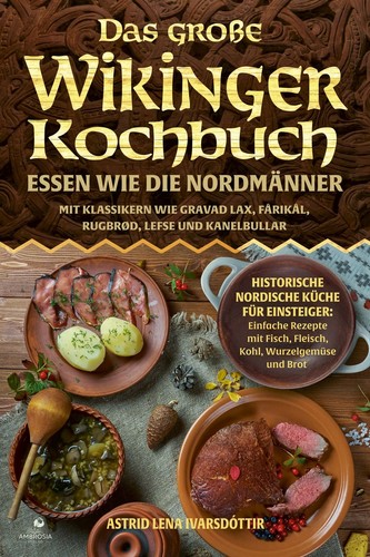Das große wikinger kochbuch - das,