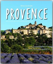 Reise durch die PROVENCE - Ein
