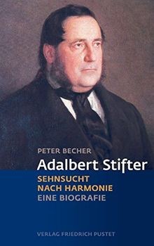 Adalbert stifter sehnsucht - stifter:,