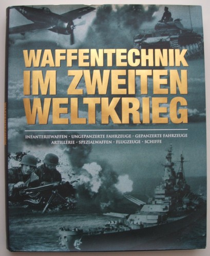 Waffentechnik weltkrieg - 2.,