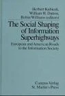 The Social Shaping of