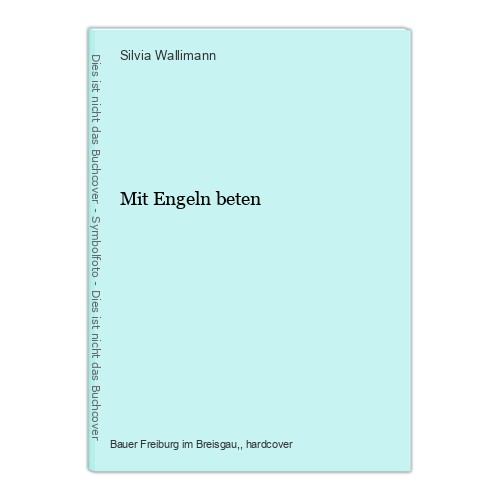 Mit engeln beten wallimann - mit,