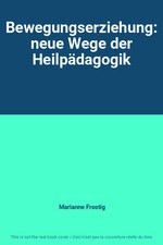 Bewegungserziehung neue wege - bewegungserziehung:,