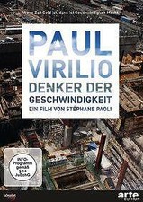 Paul Virilio - Denker der Geschwindigkeit (2015, DVD video)