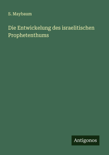Maybaum die entwickelung - s.,