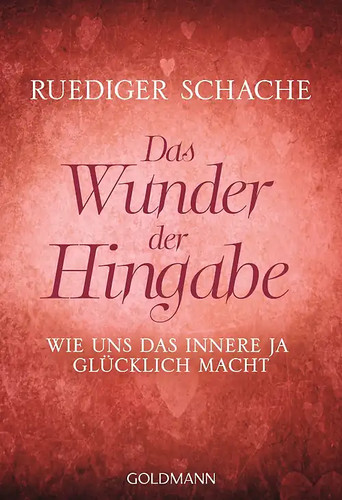 Das wunder der hingabe - der,