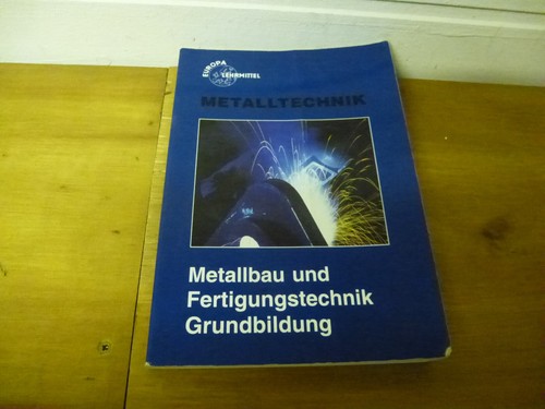 Metalltechnik metallbau und - metalltechnik.,