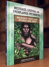 Bigfoot, Yeti, and Other