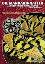 Die Mandarinnatter: Euprepiophis mandarinus/ Elaphe... | Buch | Zustand sehr gut